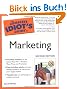 The Complete Idiot's Guide to Marketing, 2nd Edition