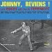 Johnny, Reviens! Les Rocks Les Plus Terribles