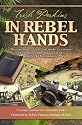 In Rebel Hands: The True Story of How God Spoke to a Group of Kidnapped Missionaries in the Jungles of Mozambique