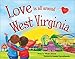 Love Is All Around West Virginia