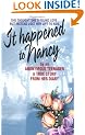 It Happened to Nancy: The True Story of a Teenager (Confident Collector)