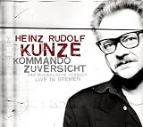 Kommando Zuversicht - Das musikalische H�rbuch