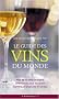 Le guide des vins du monde