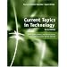 Current Topics in Technology, Second Edition