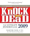 Knock ‘em Dead 2009: The Ultimate Job Search Guide (Knock 'em Dead)