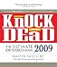 Knock em Dead 2009: The Ultimate Job Search Guide (Knock 'em Dead)