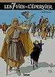 Les sept vies de l'epervier int�grale tomes 1 a 7