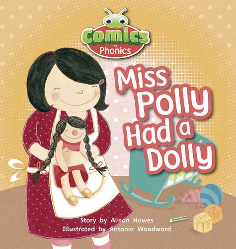 Comics for Phonics: Liliac: Miss Polly Had a Dolly (Bug Club)