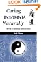 Curing Insomnia Naturally with Chinese Medicine