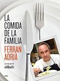 La comida de la familia (Spanish Edition)