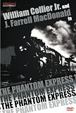 The Phantom Express / Danger Lights [1930 / 1932]