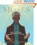 Moses: When Harriet Tubman Led Her People to Freedom (Caldecott Honor Book)