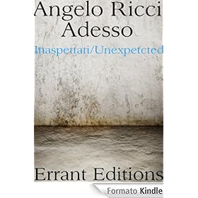 Adesso (Inaspettati/Unexpected)