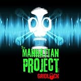 The Manhattan Project [Explicit]