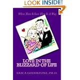 LOVE IN THE BLIZZARD OF LIFE