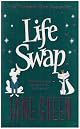 Swapping Lives