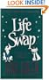 Life Swap