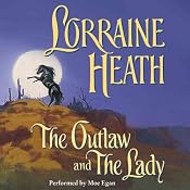 The Outlaw and the Lady | [Lorraine Heath]