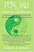 Feng Shui for Your Relationships: Changing your environment to create better relationships