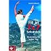 Fit in 7 x 7 Sekunden: Stretching f�r jeden Tag