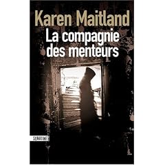La compagnie des menteurs