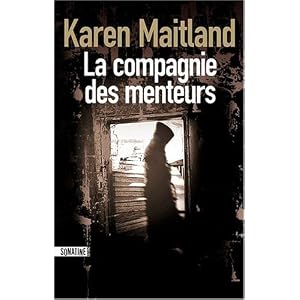 La compagnie des menteurs