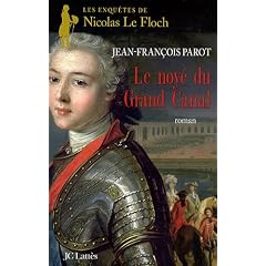 Les enqu�tes de Nicolas Le Floch, commissaire au Ch�telet : Le noy� du Grand Canal
