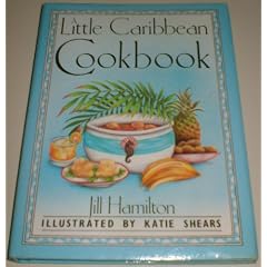 A Little Caribbean Cook Book (International Little Cookbooks)