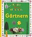  : Kinderideenwerkstatt - G&auml;rtnern