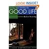 Loving and Leaving the Good Life