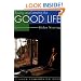 Loving and Leaving the Good Life