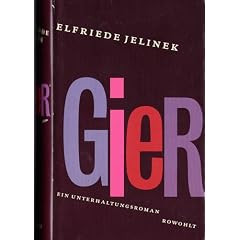 Gier. Ein Unterhaltungsroman.