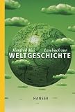 Lesebuch zur Weltgeschichte - Manfred Mai