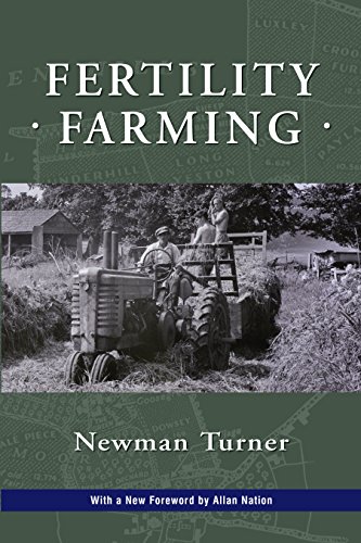 Fertility Farming, by Newman Turner