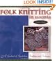 Folk Knitting in Estonia (Folk Knitting series)