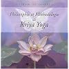 Philosophie et M�thodologie du Kriya Yoga
