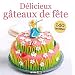 D�licieux g�teaux de f�te