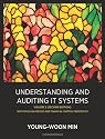 Understanding and Auditing It Systems, Volume 2 (Second Edition)