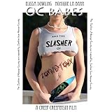 O.C. Babes and the Slasher of Zombietown