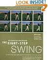 The Eight Step Golf Swing
