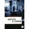 Justices � l'�cran
