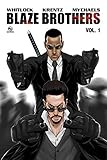 Blaze brothers. Volume 1