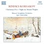 Rimsky-Korsakov: Christmas Eve / Night on Mount Triglav