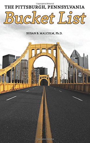 the pittsburgh pennsylvania bucket list