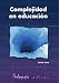 Books : Complejidad en educación (Spanish Edition)