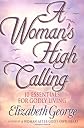 A Woman's High Calling