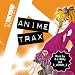 Tokyopop Presents: Anime Trax Vol. 1