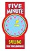 Five Minute Spelling: Fun Time Learning (5 Minute Learning Pads)