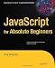 JavaScript for Absolute Beginners