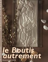 Le Boutis autrement